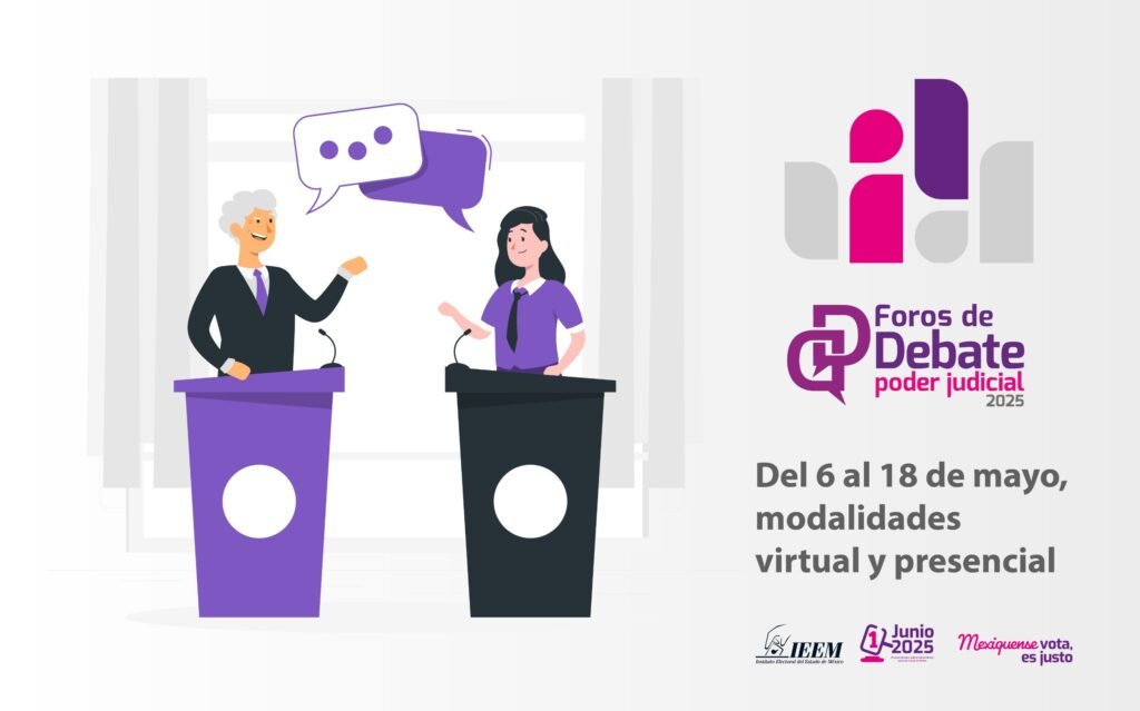 IEEM PUBLICA CALENDARIO DE FOROS DE DEBATE RUMBO A LA ELECICÓN DEL PODER JUDICIAL