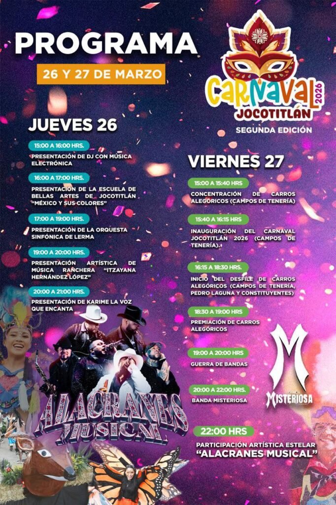 ¡EL CARNAVAL YA ESTÁ AQUÍ! JOCOTITLÁN SE PREPARA PARA SU SEGUNDA EDICIÓN 2026
